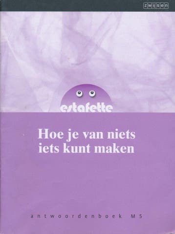 Estafette nieuw antwoordenboek M5 Hoe je van niets iets kunt, Verzenden, Nieuw