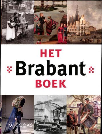 Het Brabant boek 9789040077289 Maarten W. van Boven, Boeken, Geschiedenis | Stad en Regio, Verzenden, Gelezen, Maarten W. van Boven