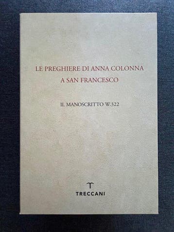 Anonimo - Le preghiere di Anna Colonna a San Francesco -