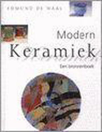 Modern keramiek 9789061138808 E. de Waal, Boeken, Verzenden, Gelezen, E. de Waal