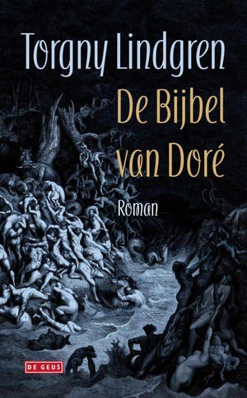 De bijbel van Doré 9789044513134 Torgny Lindgren, Verzenden, Gelezen, Torgny Lindgren