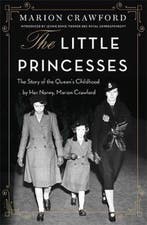 Little Princesses Story Queens Childhood 9780752849744, Boeken, Verzenden, Zo goed als nieuw, Marion Crawford