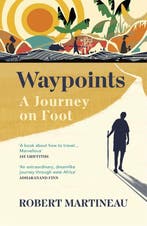 Robert Martineau. Waypoints 9781784709921 Robert Martineau, Boeken, Verzenden, Gelezen, Robert Martineau