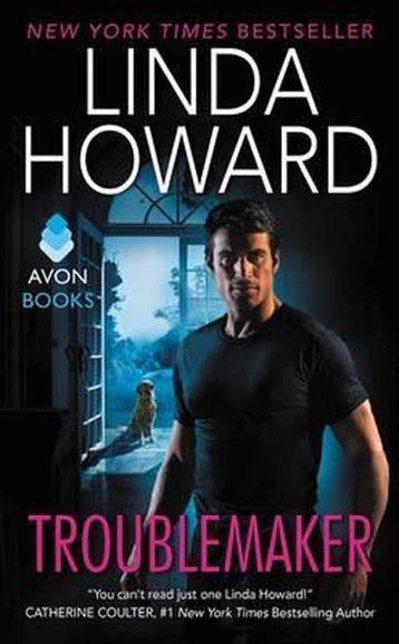 Troublemaker 9780062418999 Linda Howard, Verzenden, Gelezen, Linda Howard