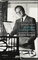 Als dirigent word je geboren 9789044640632 Thiemo Wind, Verzenden, Thiemo Wind