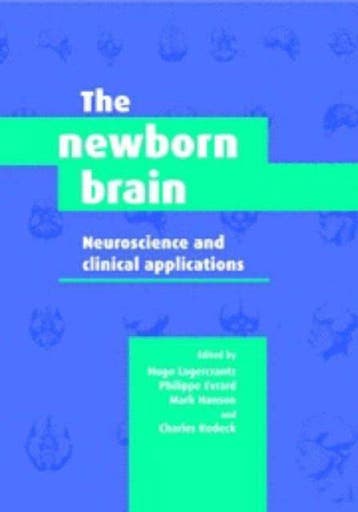 The Newborn Brain 9780521793384, Verzenden