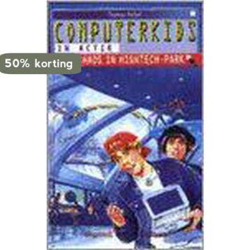 Chaos in hightech-park / Computerkids in actie 9789060566497, Verzenden, Gelezen, T. Feibel