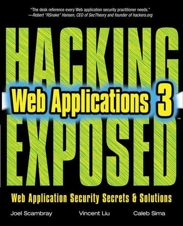 Hacking Exposed Web Applications 3rd 9780071740647, Verzenden, Joel Scrambay