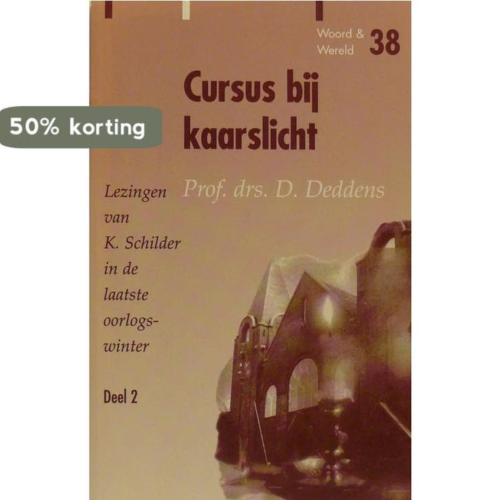 Cursus bij kaarslicht / 2 / Woord & wereld / 38 D. Deddens, Boeken, Godsdienst en Theologie, Gelezen, Verzenden