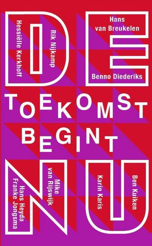 De toekomst begint nu 9789492528414 Rik Nijkamp, Boeken, Economie, Management en Marketing, Zo goed als nieuw, Verzenden