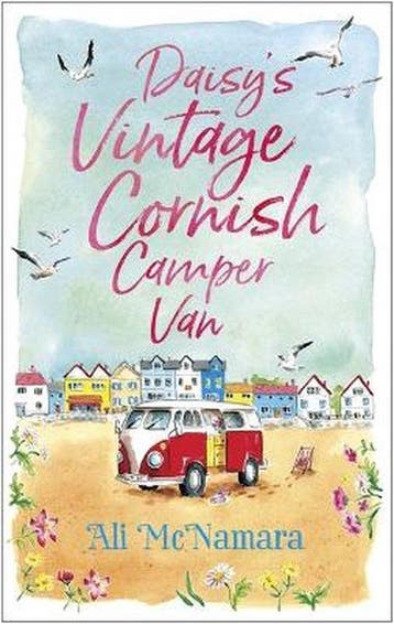 Daisys Vintage Cornish Camper Van Escape into a, Verzenden, Gelezen, Ali McNamara