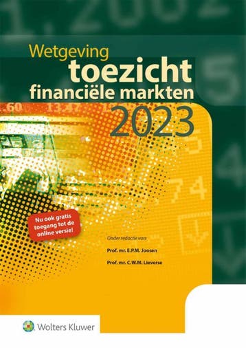 Wetgeving toezicht financiële markten / 2023 9789013171709, Boeken, Verzenden, Gelezen