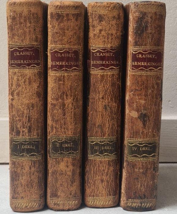 P. Joannnes Crasset - Christelyke Bemerkingen Voor Alle de, Antiek en Kunst, Antiek | Boeken en Manuscripten