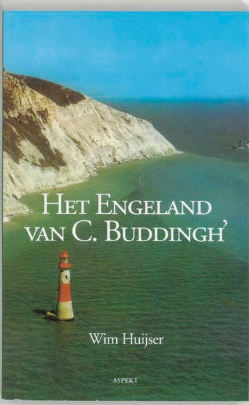 Het Engeland van C. Buddingh 9789059113817 W. Huijser, Verzenden, Zo goed als nieuw, W. Huijser