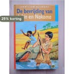 BEVRIJDING VAN JAKIN EN NAKOMA, DE 9789033614545, Verzenden, Janwillem Blijdorp
