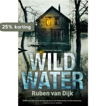 Wild water 9789022999219 Ruben van Dijk, Verzenden, Ruben van Dijk