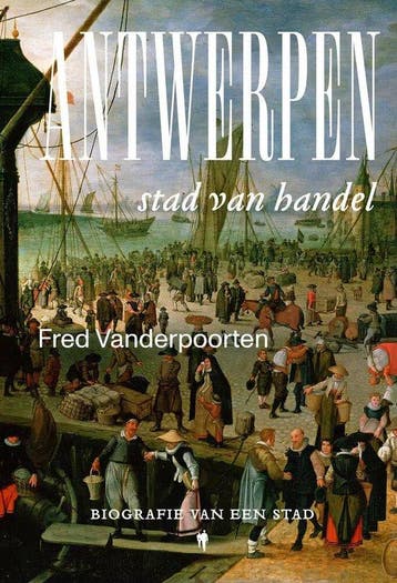Antwerpen 9789464788570 Fred Vanderpoorten, Boeken, Verzenden, Zo goed als nieuw, Fred Vanderpoorten