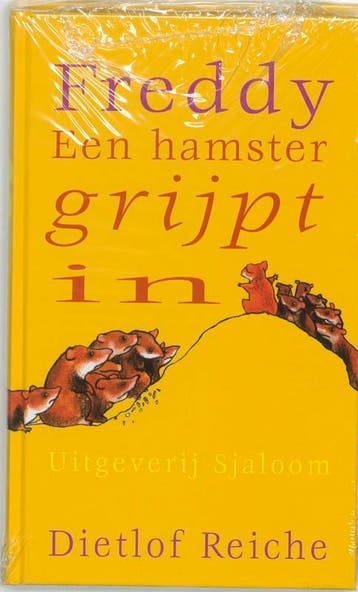 Een hamster grijpt in / Freddy / 3 9789062494880 D. Reiche, Verzenden, D. Reiche