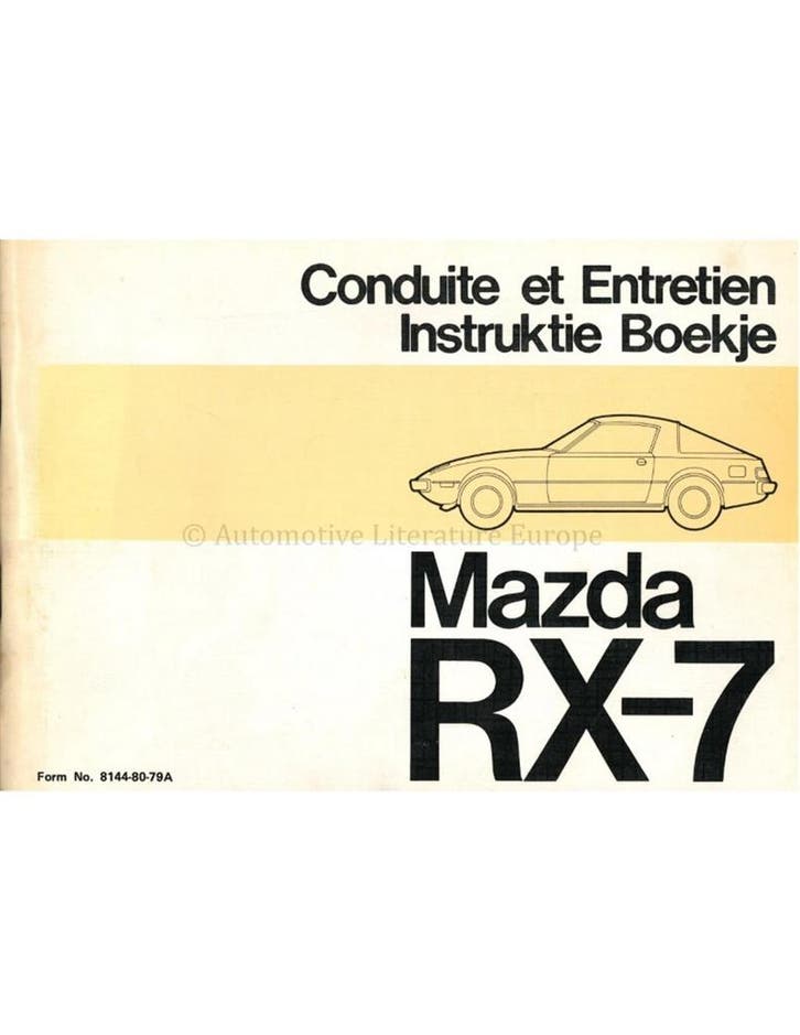 1979 MAZDA RX-7 INSTRUCTIEBOEKJE FRANS / NEDERLANDS, Autos : Divers, Modes d'emploi & Notices d'utilisation, Enlèvement ou Envoi