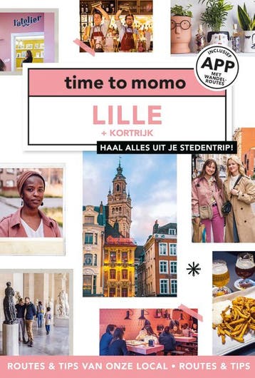 Lille+Kortrijk / time to momo / 1 9789493273177 Ine Moreels, Verzenden, Ine Moreels