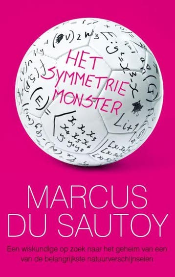 Het symmetrie-monster 9789057123351 Marcus Du Sautoy, Verzenden, Gelezen, Marcus Du Sautoy