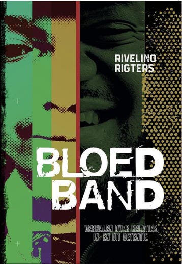 Bloedband 9789090341460 Rivelino Rigters, Boeken, Verzenden, Zo goed als nieuw, Rivelino Rigters
