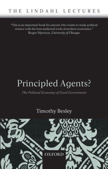 Principled Agents? 9780199283910 Timothy Besley, Verzenden, Gelezen, Timothy Besley