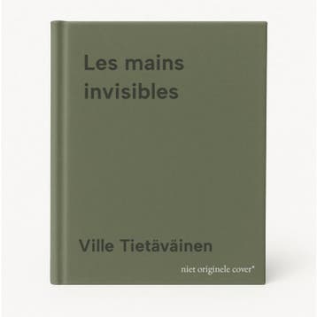 Les mains invisibles 9782203089198 Ville Tietäväinen, Livres, Verzenden, Ville Tietäväinen