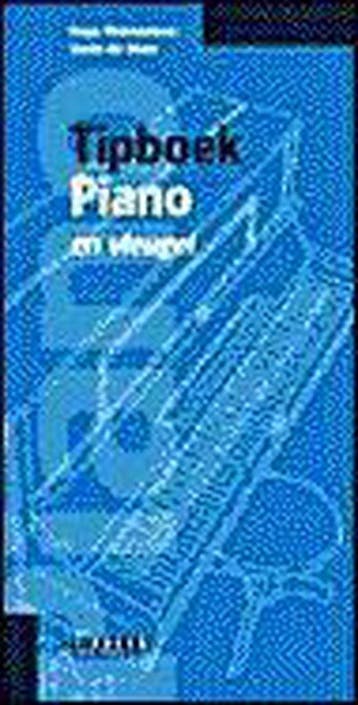 PIANO EN VLEUGEL. TIPBOEK. 9789076192062 Hugo Pinksterboer, Verzenden, Hugo Pinksterboer