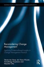 Reconsidering Change Management 9781138183148, Verzenden, Steven ten Have