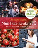 Mijn pure keuken 1 & 2 - Speciale 24Kitchen-editie, Verzenden, Pascale Naessens