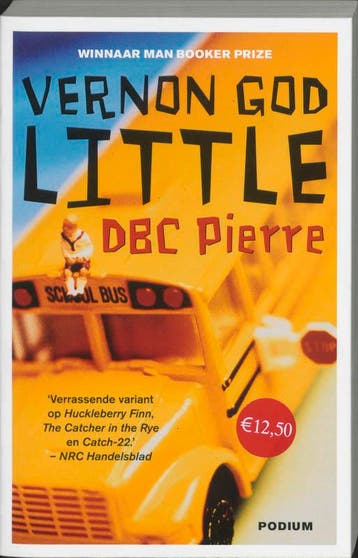 Vernon God Little 9789057591860 D.B.C. Pierre, Verzenden, D.B.C. Pierre