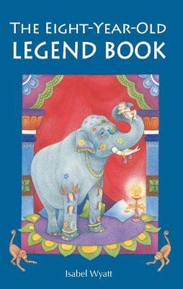 The Eight-Year-Old Legend Book 9780863157134 Isabel Wyatt, Verzenden, Isabel Wyatt