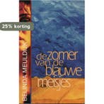 ZOMER VAN DE BLAUWE MEISJES 9789032507718 B. Meuldijk, Verzenden, B. Meuldijk