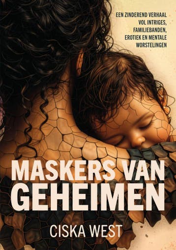 Maskers van geheimen 9789465267869 Ciska West, Boeken, Verzenden, Zo goed als nieuw, Ciska West