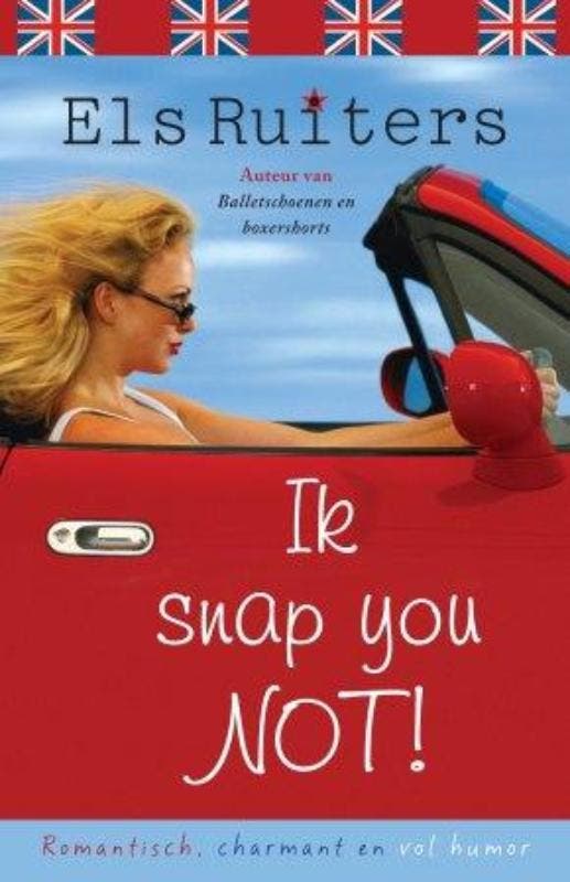 Ik snap you not 9789059774704 Els Ruiters, Livres, Romans, Envoi