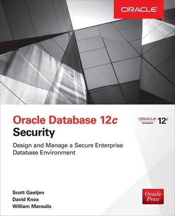 Oracle Database 12c Security 9780071824286 Scott Gaetjen, Verzenden, Scott Gaetjen