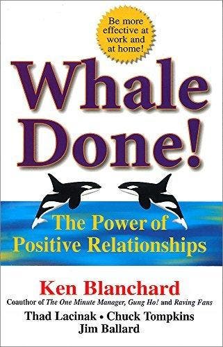 Whale Done! 9781857883268 Ken Blanchard, Verzenden, Gelezen, Ken Blanchard