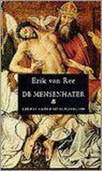 MENSENHATER. LEVEN EN STERVEN VAN 9789053302019 E. van Ree, Verzenden, Gelezen, E. van Ree