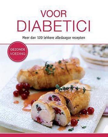 Voor diabetici / Gezonde voeding 9789461882943 Anne Iburg, Verzenden, Gelezen, Anne Iburg
