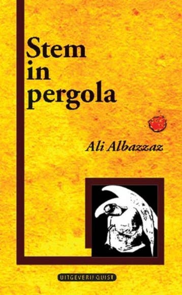 Stem in pergola 9789077983300 A. Albazzaz, Verzenden, Gelezen, A. Albazzaz