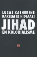 Jihad en kolonialisme 9789462670518 Kareem El Hidjaazi, Verzenden, Gelezen, Kareem El Hidjaazi