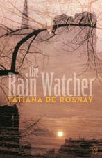 The Rain Watcher 9781642860382 Tatiana de Rosnay, Verzenden, Tatiana de Rosnay
