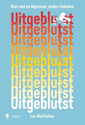 Uitgeblutst 9789072201645 Luc Wachtelaer, Verzenden, Luc Wachtelaer