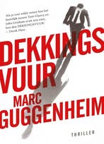 Dekkingsvuur (9789024553587, Marc Guggenheim), Verzenden