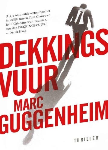 Dekkingsvuur (9789024553587, Marc Guggenheim), Verzenden