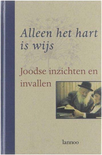 Alleen het hart is wijs 9789020931006 Gaby Vanden Berghe, Verzenden, Gaby Vanden Berghe