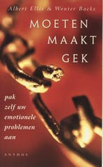 Moeten maakt gek - Albert Ellis - 9789041404565 - Paperback, Verzenden, Nieuw