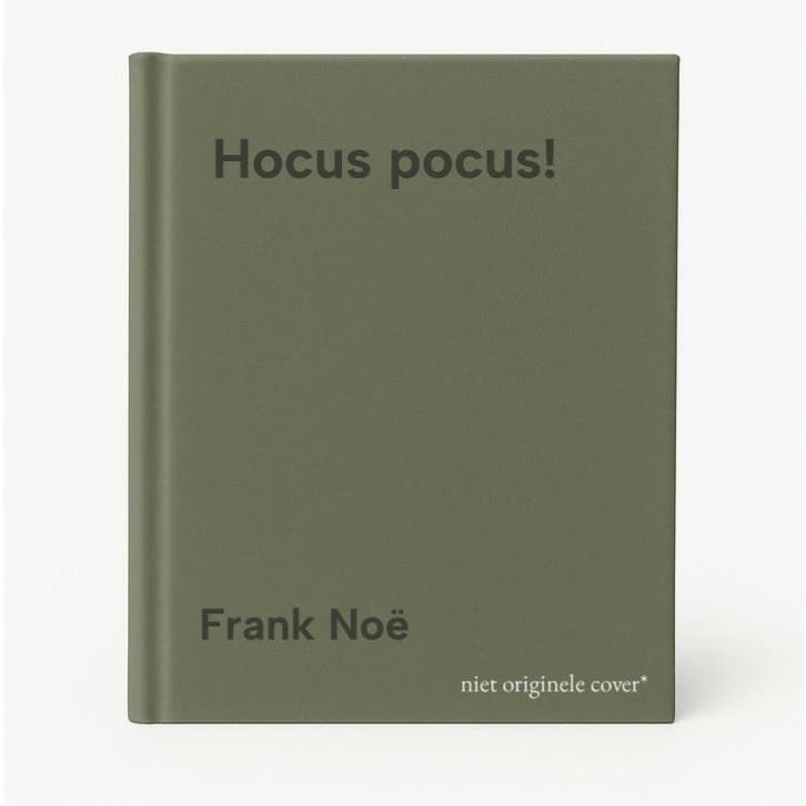 Hocus pocus! 9789000400447 Frank Noë, Livres, Livres Autre, Envoi