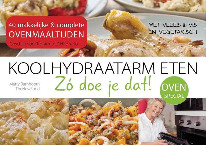 40 x koolhydraatarme ovenmaaltijden / Koolhydraatarm eten Zó, Boeken, Kookboeken, Zo goed als nieuw, Verzenden